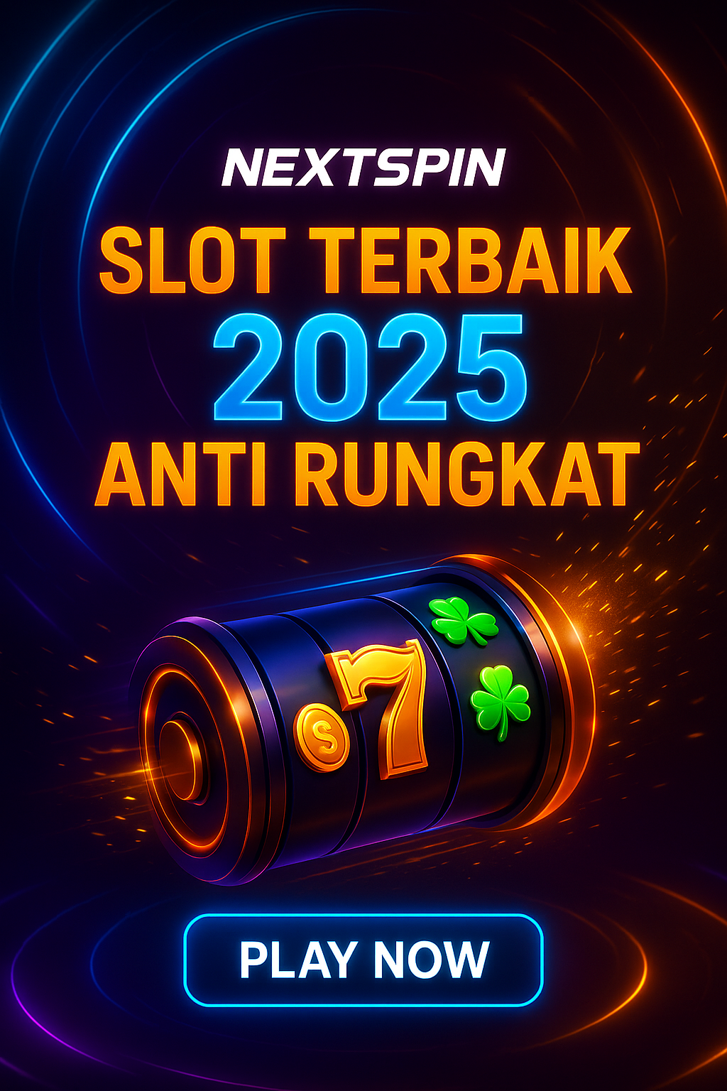 NEXTSPIN SLOT TERBAIK 2025 ANTI RUNGKAT: Rekomendasi Slot Gacor Paling Dicari Tahun Ini